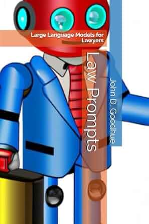 Cover of Law Prompts: Large Language Models for Lawyers